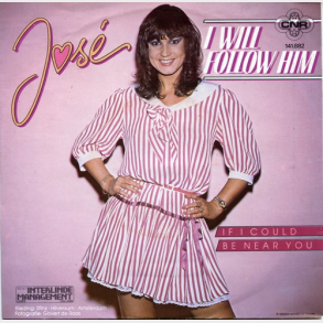 Jose - I Will Follow Him (1982)