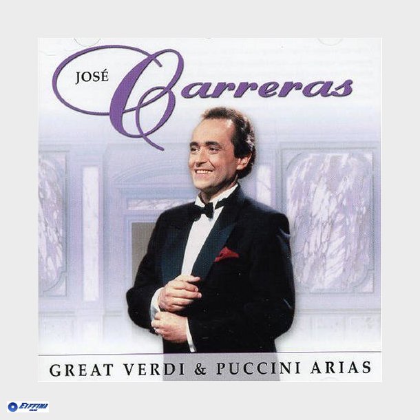 Jos&eacute; Carreras - Great Verdi &amp; Puccini Arias (2000)