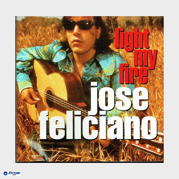 Jose Feliciano - Light My Fire (1997) (Camden)