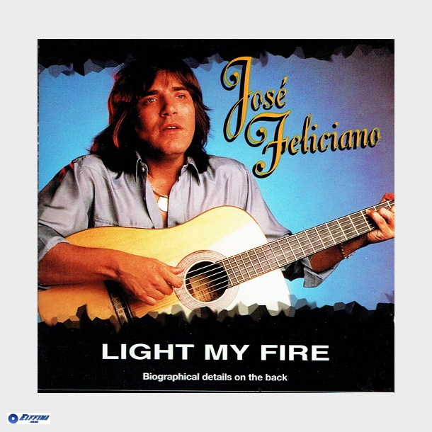 Jose Feliciano - Light My Fire (1997) (Success)