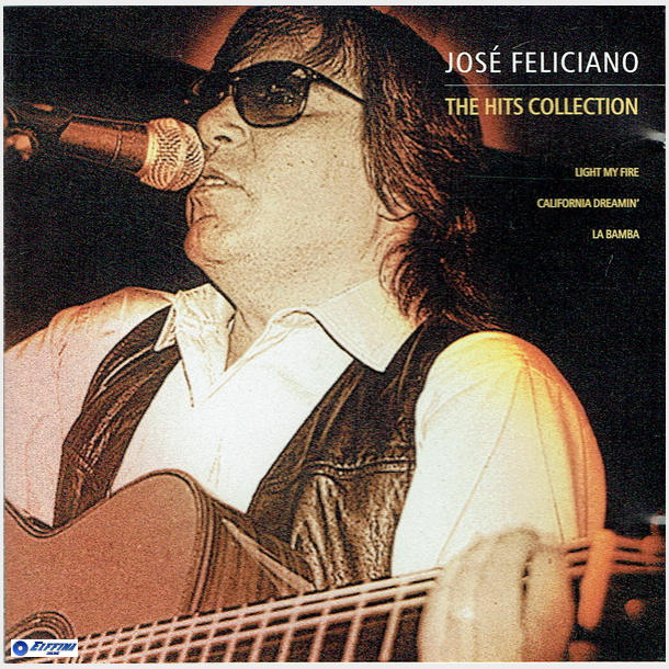 Jose Feliciano - The Hits Collection