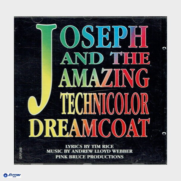 Joseph &amp; The Amazing Technicolor Dreamcoat