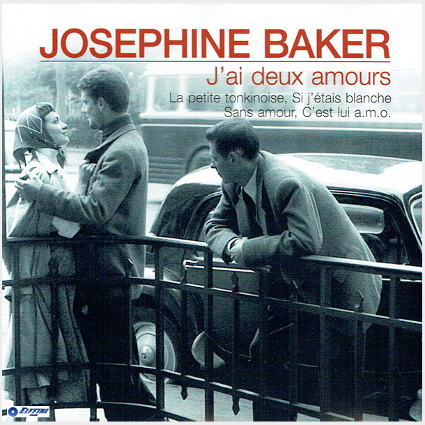 Josephine Baker - J'Ai Deux Amours (2003)