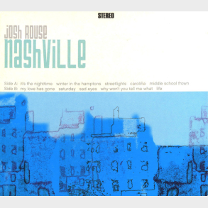 Josh Rouse - Nashville (2005) (Digi)