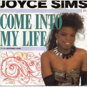 Joyce Sims - Come Into My Life (Radio) (1987)