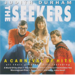 Judith Durham &amp; The Seekers - A Carnival Of Hits (1994)