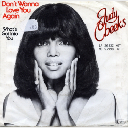 Judy Cheeks - Don't Wanna Love You Again
