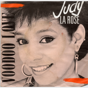 Judy La Rose - Voodoo Love (House Mix) (1987)