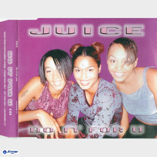 Juice - Do It For U (1999) (Promo)