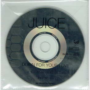 Juice - Down For Your Love
