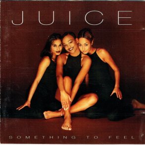Juice - Something To Feel (1997)