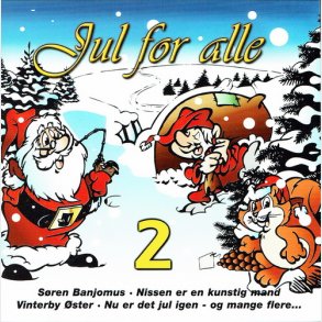 Jul For Alle 2 (2004)