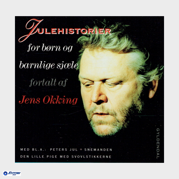 Julehistorier For B�rn Og Barnlige Sj�le (1998) (Jens Okking)