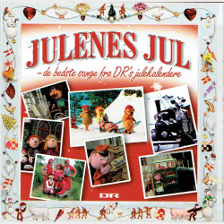 Julenes Jul (De Bedste Sange Fra Dr's Julekalendere) (2008)