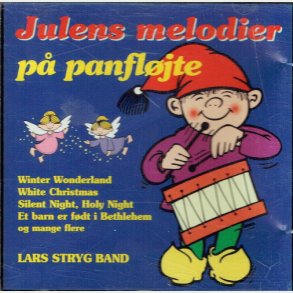 Julens Melodier P Panfljte (Lars Stryg Band)