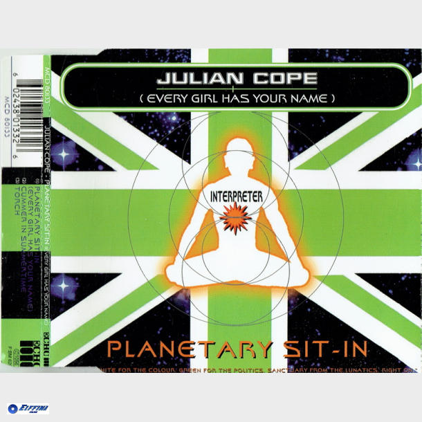 Julian Cope - Planetary Sit-In (Every Girl Has Your Name) (1996)