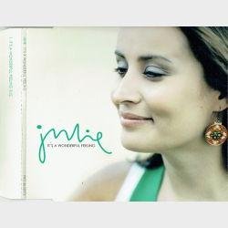 Julie - It's A Wonderful Feeling (Promo) (2004)