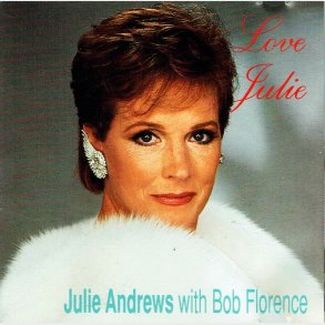 Julie Andrew with Bob Florence - Love Julie