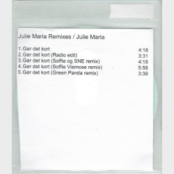 Julie Maria - Gr Det Kort Remixes (Promo)