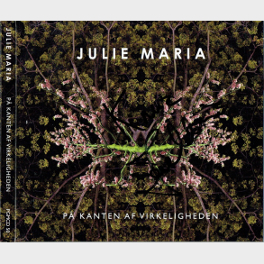 Julie Maria - P� Kanten Af Virkeligheden (2007) (Digi) (Autograf)