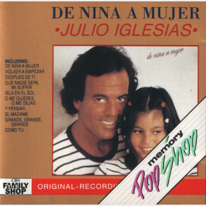 Julio Iglesias - De Ni&curren;a A Mujer (1989)