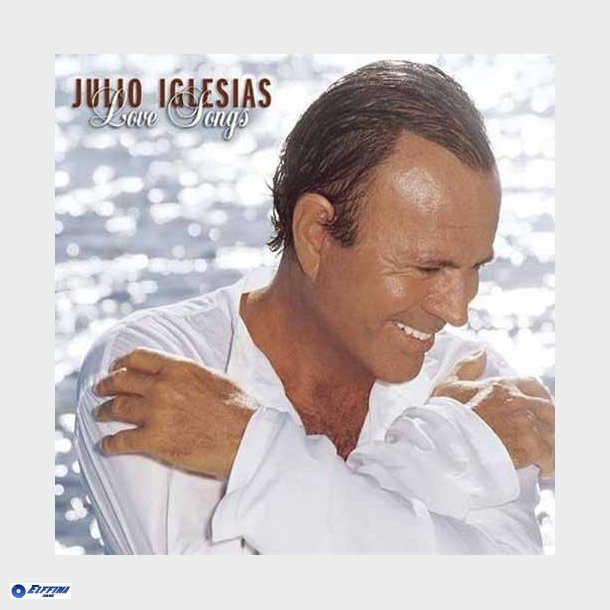 Julio Iglesias - Love Songs (2003)