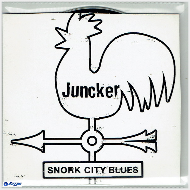 Juncker - Snork City Blues (2004) (Promo)