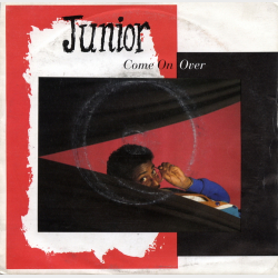 Junior - Come On Over (1986)