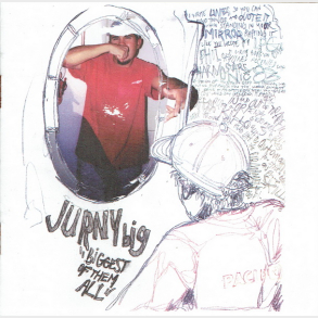 Jurny Big - Biggest Of Them All