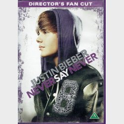 Justin Bieber - Never Say Never (2010)