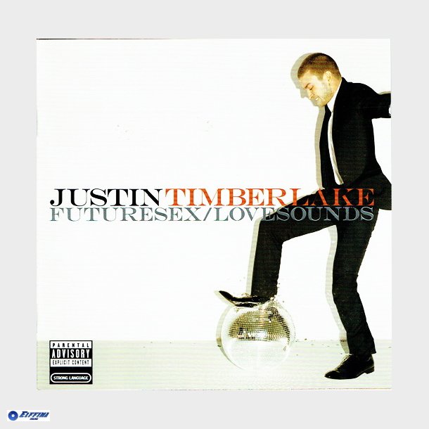 Justin Timberlake - Futuresex-Lovesounds (2007)