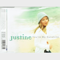 Justine - You're My Sunshine (2000)