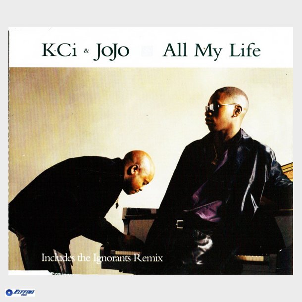 K-Ci &amp; Jojo - All My Life (1998)