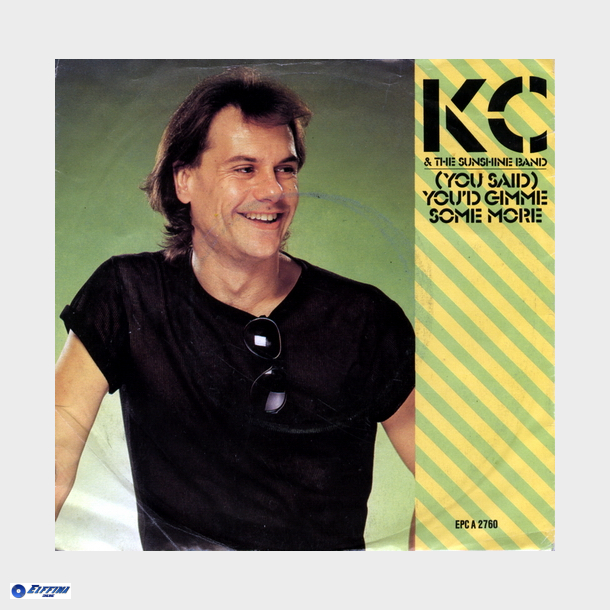 K.C. &amp; The Sunshine Band - (You Said) You'd Gimme Some More (1982)