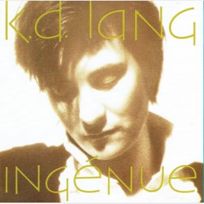 K.D. Lang - Ing&eacute;nue (1992)