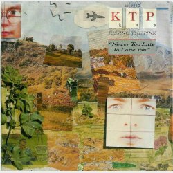 KTP - Never Too Late To Love You (1986)