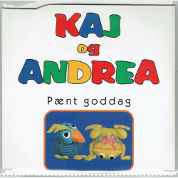Kaj &amp; Andrea - Pnt Goddag (1996)