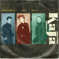 Kaja - Shouldn't Do That (1985)