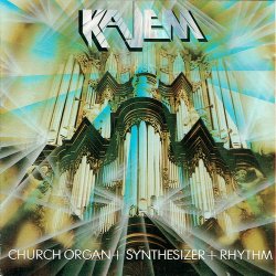 Kajem - Church Organ + Synthesizer + Rhythm (1987)