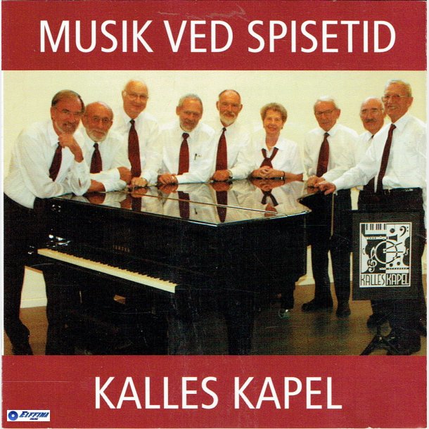 Kalles Kapel - Musik Ved Spisetid (2003)