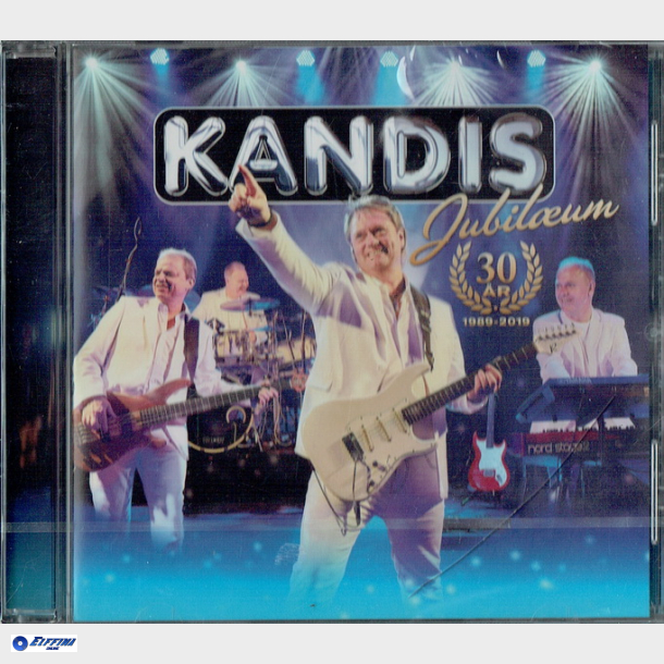 Kandis - Jubilum 30 r 1989-2019 - NY