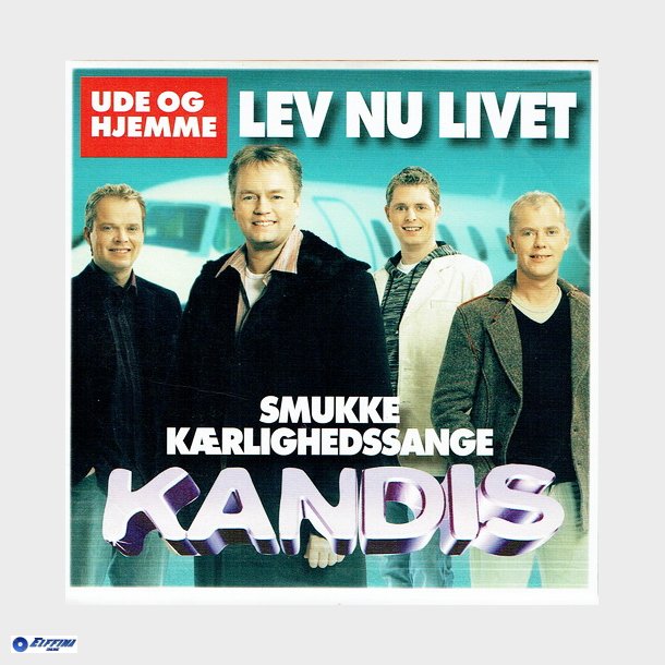 Kandis - Lev Nu Livet (2009)