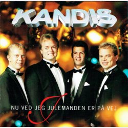 Kandis - Nu Ved Jeg Julemanden Er P Vej (1999)