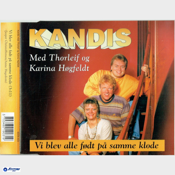 Kandis m. Thorleif &amp; Karina Hgfeldt - Vi Blev Alle Fdt P Samme Klode (1996)