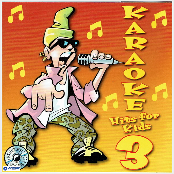 Karaoke Hits For Kids 3 (2005)