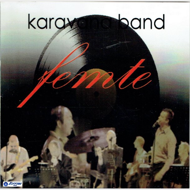 Karavan Band - Femte