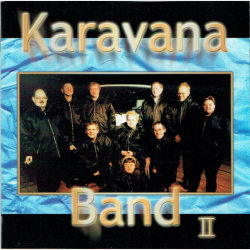 Karavana Band - Karavana Band II (Promo)