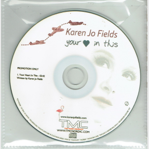 Karen Jo Fields - Your Love In This (2005) (Promo)