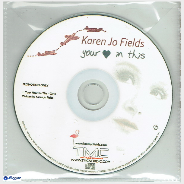 Karen Jo Fields - Your Love In This (2005) (Promo)