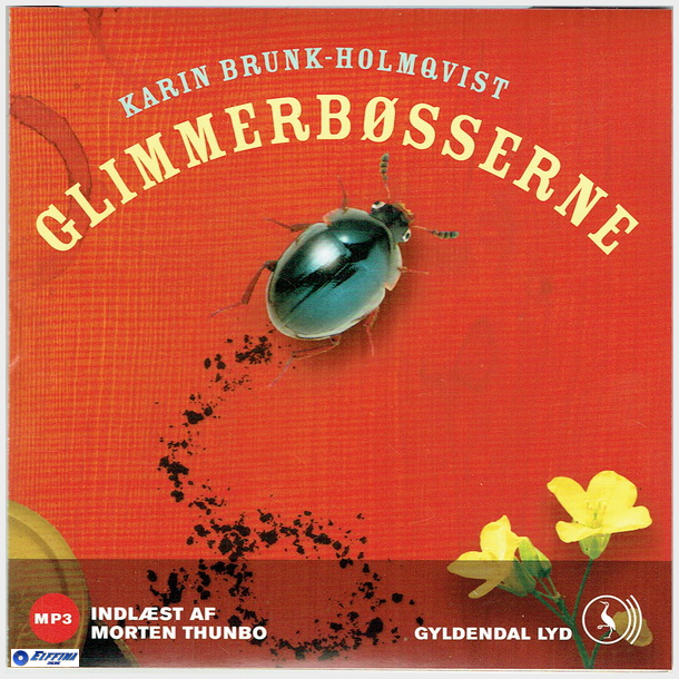 Karin Brunk-Holmqvist - Glimmerbsserne (2010)